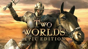 Two Worlds: Epic Edition cover